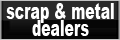 Scrap & Metal Dealers
